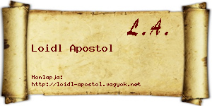 Loidl Apostol névjegykártya